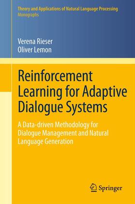 Lemon / Rieser |  Reinforcement Learning for Adaptive Dialogue Systems | Buch |  Sack Fachmedien