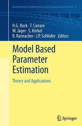 Bock / Carraro / Schlöder |  Model Based Parameter Estimation | Buch |  Sack Fachmedien