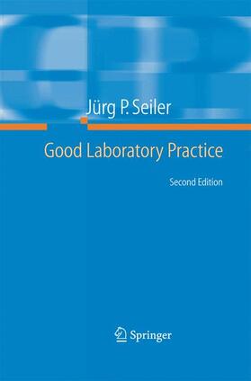 Seiler |  Good Laboratory Practice | Buch |  Sack Fachmedien