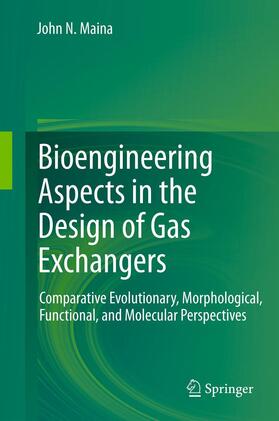Maina |  Bioengineering Aspects in the Design of Gas Exchangers | Buch |  Sack Fachmedien