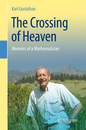 Gustafson |  The Crossing of Heaven | Buch |  Sack Fachmedien