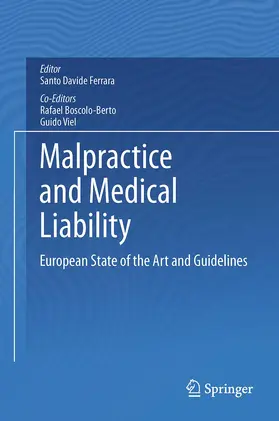 Ferrara / Viel / Boscolo-Berto |  Malpractice and Medical Liability | Buch |  Sack Fachmedien