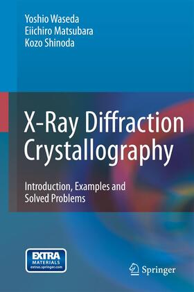Waseda / Shinoda / Matsubara |  X-Ray Diffraction Crystallography | Buch |  Sack Fachmedien