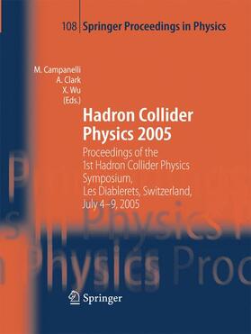 Campanelli / Wu / Clark |  Hadron Collider Physics 2005 | Buch |  Sack Fachmedien