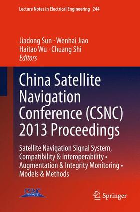 Sun / Shi / Jiao |  China Satellite Navigation Conference (CSNC) 2013 Proceedings | Buch |  Sack Fachmedien
