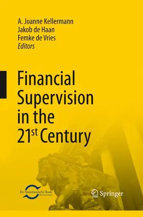 Kellermann / de Vries / de Haan |  Financial Supervision in the 21st Century | Buch |  Sack Fachmedien