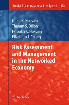 Hussain / Chang / Dillon |  Risk Assessment and Management in the Networked Economy | Buch |  Sack Fachmedien