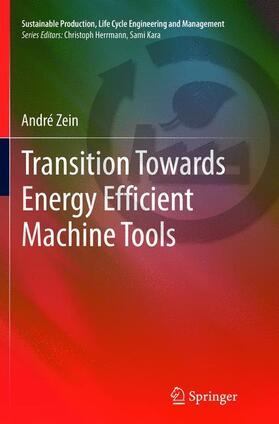 Zein |  Transition Towards Energy Efficient Machine Tools | Buch |  Sack Fachmedien