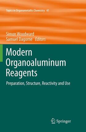 Dagorne / Woodward |  Modern Organoaluminum Reagents | Buch |  Sack Fachmedien