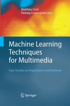Cord / Cunningham |  Machine Learning Techniques for Multimedia | Buch |  Sack Fachmedien