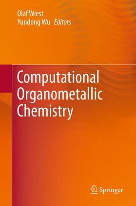 Wu / Wiest |  Computational Organometallic Chemistry | Buch |  Sack Fachmedien