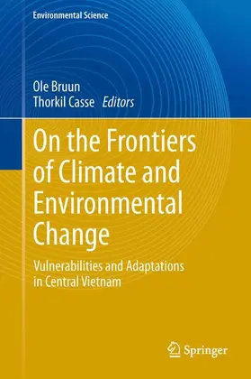 Casse / Bruun |  On the Frontiers of Climate and Environmental Change | Buch |  Sack Fachmedien