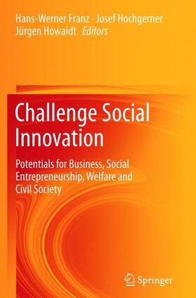 Franz / Howaldt / Hochgerner |  Challenge Social Innovation | Buch |  Sack Fachmedien