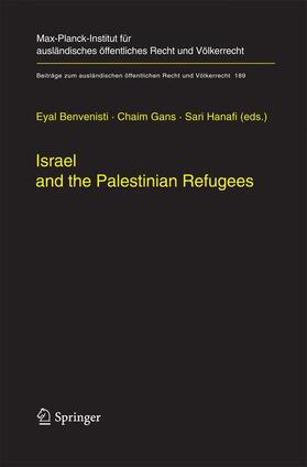 Benvenisti / Hanafi / Gans |  Israel and the Palestinian Refugees | Buch |  Sack Fachmedien