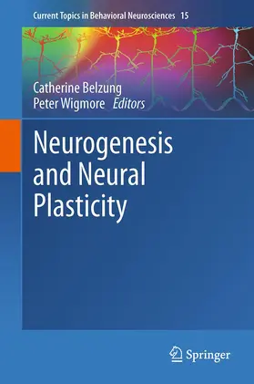 Wigmore / Belzung |  Neurogenesis and Neural Plasticity | Buch |  Sack Fachmedien