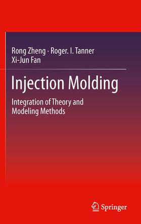 Zheng / Fan / Tanner |  Injection Molding | Buch |  Sack Fachmedien