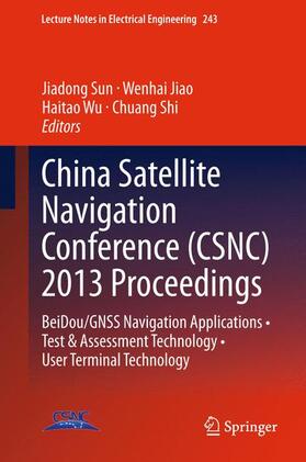 Sun / Shi / Jiao |  China Satellite Navigation Conference (CSNC) 2013 Proceedings | Buch |  Sack Fachmedien