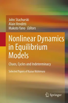 Stachurski / Yano / Venditti |  Nonlinear Dynamics in Equilibrium Models | Buch |  Sack Fachmedien