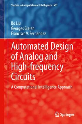 Liu / Fernández / Gielen |  Automated Design of Analog and High-frequency Circuits | Buch |  Sack Fachmedien