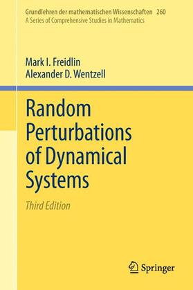 Freidlin / Wentzell |  Random Perturbations of Dynamical Systems | Buch |  Sack Fachmedien