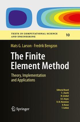 Bengzon / Larson |  The Finite Element Method: Theory, Implementation, and Applications | Buch |  Sack Fachmedien