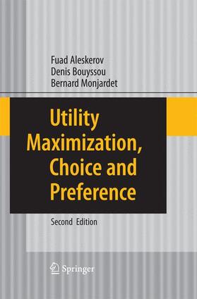 Aleskerov / Monjardet / Bouyssou |  Utility Maximization, Choice and Preference | Buch |  Sack Fachmedien
