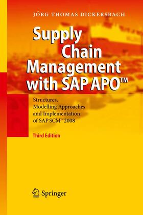 Dickersbach |  Supply Chain Management with SAP APO¿ | Buch |  Sack Fachmedien