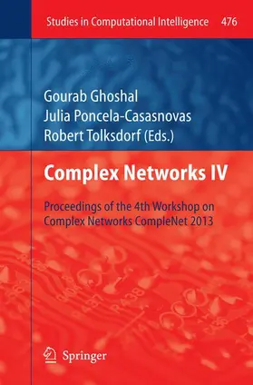 Ghoshal / Tolksdorf / Poncela-Casasnovas |  Complex Networks IV | Buch |  Sack Fachmedien