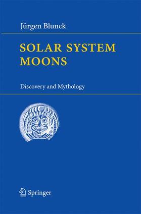 Blunck |  Solar System Moons | Buch |  Sack Fachmedien