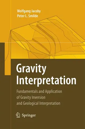 Smilde / Jacoby |  Gravity Interpretation | Buch |  Sack Fachmedien