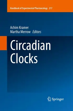 Merrow / Kramer | Circadian Clocks | Buch | 978-3-642-44853-9 | sack.de