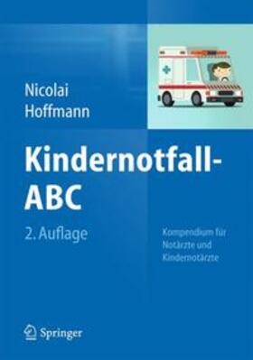 Nicolai / Hoffmann |  Kindernotfall-ABC | Buch |  Sack Fachmedien