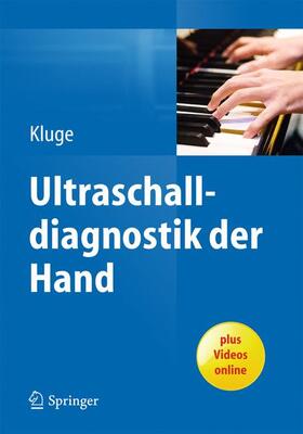Kluge |  Ultraschalldiagnostik der Hand | Buch |  Sack Fachmedien