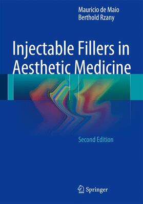 Rzany / de Maio |  Injectable Fillers in Aesthetic Medicine | Buch |  Sack Fachmedien