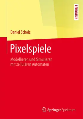 Scholz |  Pixelspiele | Buch |  Sack Fachmedien