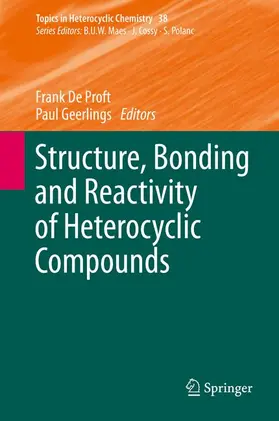 Geerlings / De Proft |  Structure, Bonding and Reactivity of Heterocyclic Compounds | Buch |  Sack Fachmedien