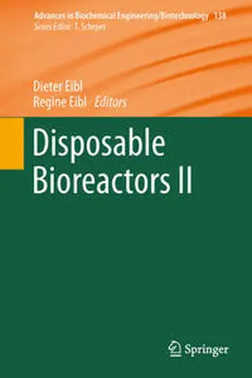 Eibl |  Disposable Bioreactors II | Buch |  Sack Fachmedien