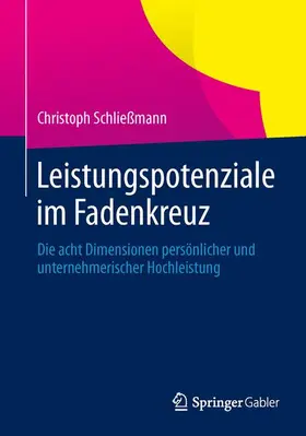 Schließmann |  Leistungspotenziale im Fadenkreuz | Buch |  Sack Fachmedien