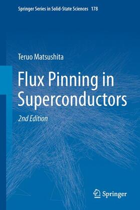 Matsushita |  Flux Pinning in Superconductors | Buch |  Sack Fachmedien