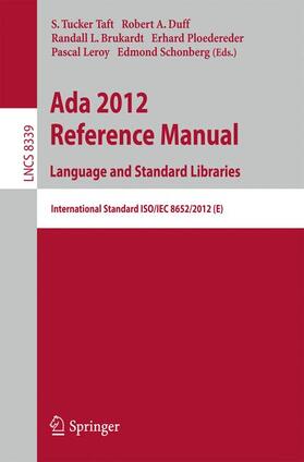 Taft / Duff / Schonberg |  Ada 2012 Reference Manual. Language and Standard Libraries | Buch |  Sack Fachmedien