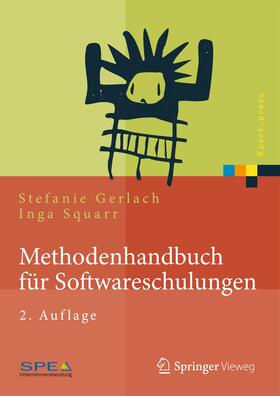 Squarr / Gerlach |  Methodenhandbuch für Softwareschulungen | Buch |  Sack Fachmedien