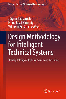 Gausemeier / Rammig / Schäfer |  Design Methodology for Intelligent Technical Systems | eBook | Sack Fachmedien