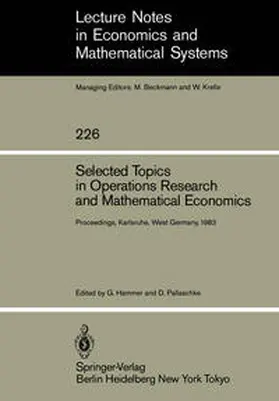 Hammer / Pallaschke |  Selected Topics in Operations Research and Mathematical Economics | eBook | Sack Fachmedien