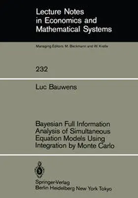 Bauwens | Bayesian Full Information Analysis of Simultaneous Equation Models Using Integration by Monte Carlo | E-Book | sack.de