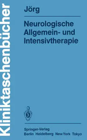 Jörg |  Neurologische Allgemein- und Intensivtherapie | eBook | Sack Fachmedien