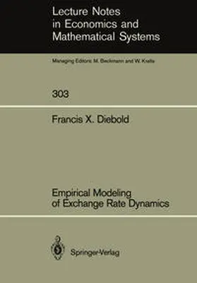 Diebold |  Empirical Modeling of Exchange Rate Dynamics | eBook | Sack Fachmedien