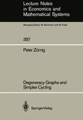 Zörnig |  Degeneracy Graphs and Simplex Cycling | eBook | Sack Fachmedien