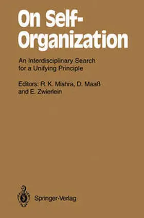 Mishra / Maaß / Zwierlein |  On Self-Organization | eBook | Sack Fachmedien