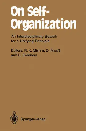 Mishra / Zwierlein / Maaß |  On Self-Organization | Buch |  Sack Fachmedien