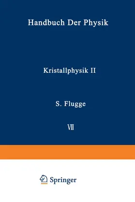 Dehlinger / Seeger |  Kristallphysik II / Crystal Physics II | Buch |  Sack Fachmedien